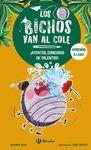 BICHOS VAN AL COLE, LOS. ¡ATENTOS: CONCURSO DE TALENTOS!