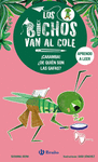 BICHOS VAN AL COLE, LOS. ¡CARAMBA! ¿DE QUIEN SON LAS GAFAS?