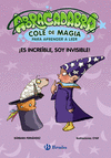 ABRACADABRA, COLE DE MAGIA PARA APRENDER A LEER Nº 4. ¡ES INCREÍBLE, SOY INVISIBLE!)