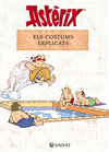 ASTERIX. ELS COSTUMS EXPLICATS