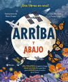 ARRIBA Y ABAJO (¡DOS LIBROS EN UNO!)
