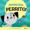 ¡BUENOS DÍAS, PERRITO! (¡CON UNA RUEDA MAGICA!)