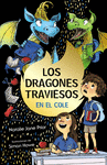 DRAGONES TRAVIESOS Nº 2, LOS. LOS DRAGONES TRAVIESOS VAN AL COLE