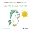 NO ME CONCENTRO. LAS EMOCIONES DE GASTON
