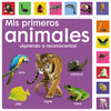 MIS PRIMEROS ANIMALES. IAPRENDO A RECONOCERLOS!