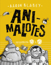 ANIMALOTES. ESPISODIOS 5 Y 6 (FOLLON INTERGALACTICO / ALIENS CONTRA ANIMALOTES