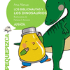 BIBLIONAUTAS Y LOS DINOSAURIOS, LOS (PEQUEPIZCA)