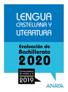 LENGUA CASTELLANA Y LITERATURA ( EVALUACION DE BACHILLERATO 2020 )