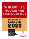 MATEMÁTICAS APLICADAS A LAS CIENCIAS SOCIALES II ( EVALUACION DE BACHILLERATO 2020 )