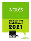 INGLÉS ( EVALUACION DE BACHILLERATO 2021 )