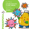 BIBLIONAUTAS Y LOS VIRUS, LOS