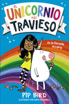 UNICORNIO MÁS TRAVIESO, EL (EN LA ESCUELA ARCOIRIS)