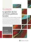 GESTIÓN DE LOS SERVICIOS PÚBLICOS LOCALES, LA