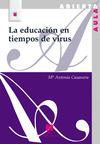 EDUCACION EN TIEMPOS DE VIRUS, LA