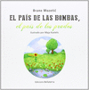 PAIS DE LAS BOMBAS, EL, EL PAÍS DE LOS PRADOS