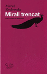 MIRALL TRENCAT