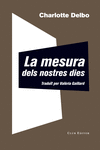 MESURA DELS NOSTRES DIES, LA