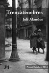TRENCATENEBRES ( PREMI OCTUBRE 2014 )
