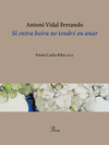 SI ENTRA BOIRA NO TENDRE ON ANAR
