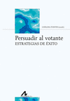 PERSUADIR AL VOTANTE