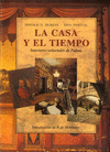 CASA Y EL TIEMPO, LA ( INTERIORES SEÑORIALES DE PALMA )