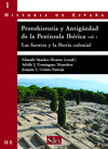 PROTOHISTORIA Y ANTIGUEDAD DE LA PENÍNSULA IBÉRICA. VOL 1