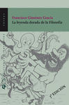 LEYENDA DORADA DE LA FILOSOFÍA, LA