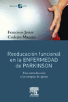 REEDUCACIÓN FUNCIONAL EN LA ENFERMEDAD DE PARKINSON + DVD-ROM