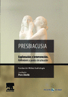 PRESBIACUSIA + CD-ROM