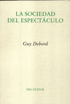 SOCIEDAD DEL ESPECTACULO, LA