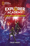 PLUMA DEL HALCON, LA. EXPLORER ACADEMY Nº 2 (NATIONAL GEGRAPHIC)