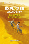 EXPLORER ACADEMY Nº 4. EL MISTERIO DE LAS DUNAS