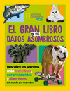 GRAN LIBRO DE LOS DATOS ASOMBROSOS, EL