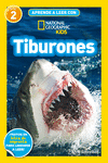 TIBURONES. APRENDE A LEER CON NATIONAL GEOGRAPHIC KIDS (NIVEL 2)