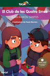 CLUB DE LES QUATRE EMES, EL (PREMI EDEBÉ DE LITERATURA INFANTIL 2021)
