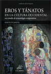 EROS Y TANATOS EN LA CULTURA OCCIDENTAL ( UN ESTUDIO DE TEMATOLOGIA COMPARATISTA )