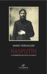 RASPUTIN. LA TENEBROSA SECTA DE LOS KHLYST