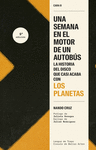 SEMANA EN EL MOTOR DE UN AUTOBÚS, UNA