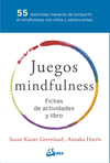 JUEGOS MINDFULNESS (PACK) FICHAS DE ACTIVIDADES Y LIBRO )