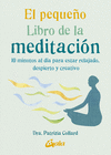 PEQUEÑO LIBRO DE LA MEDITACIÓN, EL