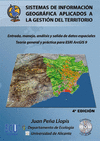 SISTEMAS DE INFORMACIÓN GEOGRÁFICA APLICADOS A LA GESTIÓN DEL TERRITORIO