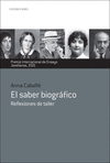 SABER BIOGRÁFICO, EL (REFLEXIONES DE TALLER)
