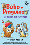 BÚHO Y PINGÜINO 2. ¡EL MEJOR DIA PARA TODOS! (MINI COMIC)