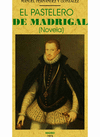 PASTELERO DE MADRIGAL, EL