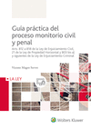 GUÍA PRÁCTICA DEL PROCESO MONITORIO CIVIL Y PENAL