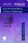 CURSO DE CIENCIAS BÁSICAS Y CLÍNICAS EN OFTALMOLOGÍA, 2011-2012, PARTE I (SECCIONES 1 A 7)