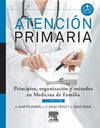 ATENCIÓN PRIMARIA. PRINCIPIOS, ORGANIZACIÓN Y MÉTODOS EN MEDICINA DE FAMILIA (7ª ED)