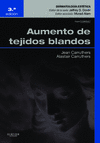 AUMENTO DE LOS TEJIDOS BLANDOS (3ª ED.)