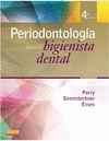 PERIODONTOLOGÍA PARA EL HIGIENISTA DENTAL (4ª ED.)