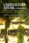 L'AGRICULTURA SOCIAL A CATALUNYA